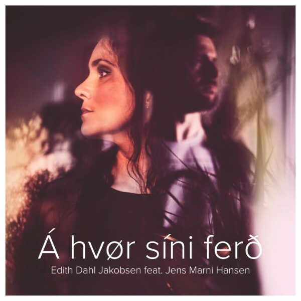 Á Hvør Síni Ferð - Edith Dahl Jakobsen