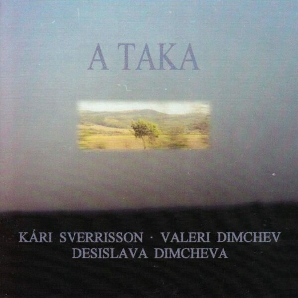 A Taka - Kári Sverrisson