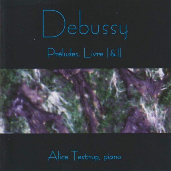 Debussy: Préludes, Livre I & II
