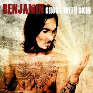 Ghost With Skin - Benjamin