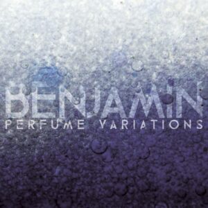 Perfume Variations - Benjamin