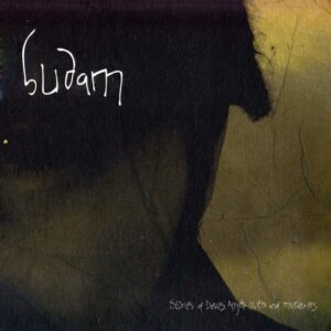 Stories of Devils, Angels, Lovers and Murderers - Budam