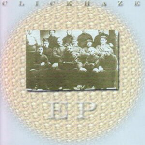 EP - Clickhaze
