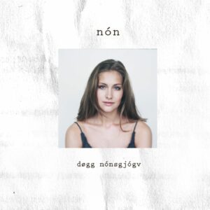 Nón - Døgg Nónsgjógv