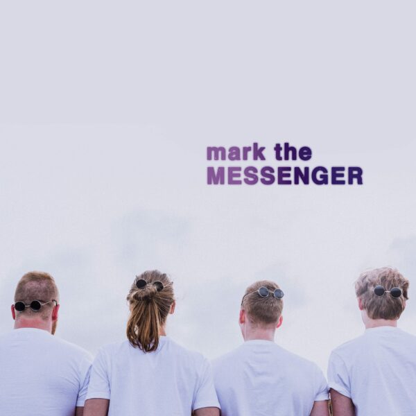 EP - Mark the Messenger