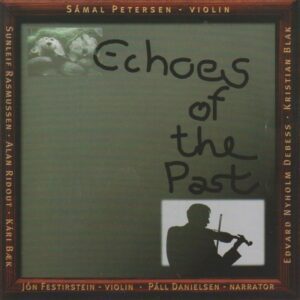 Echoes of the Past