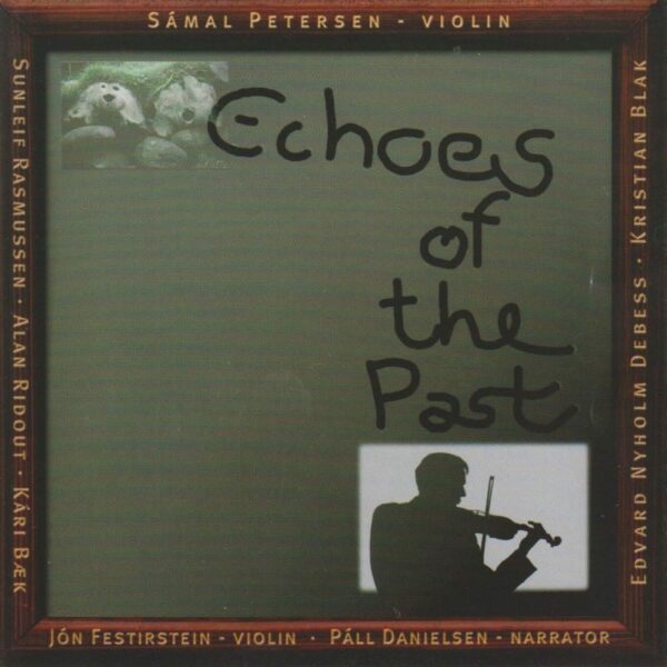 Echoes of the Past