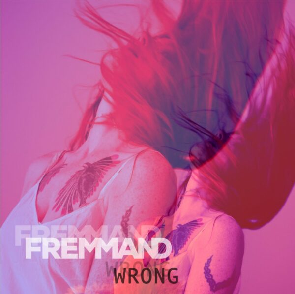 WRONG - Fremmand