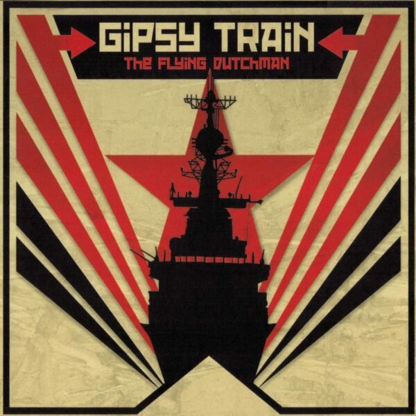 The Flying Dutchman - Gipsy Train