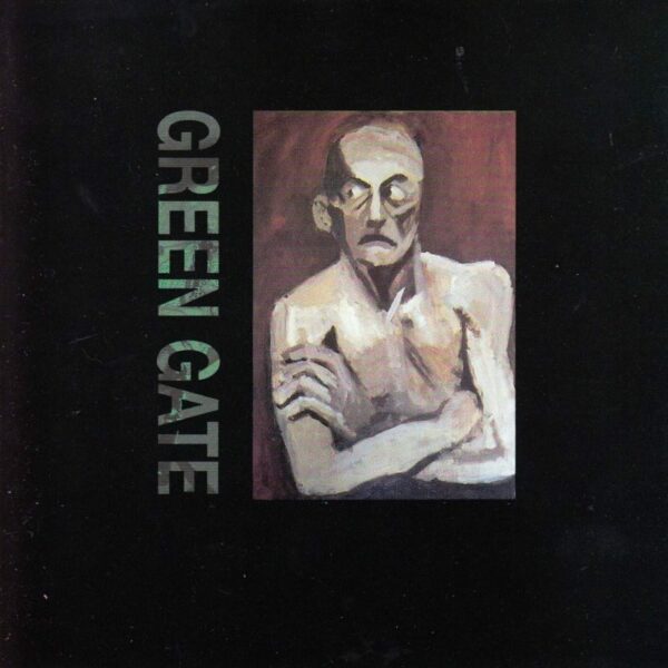 Green Gate - Green Gate