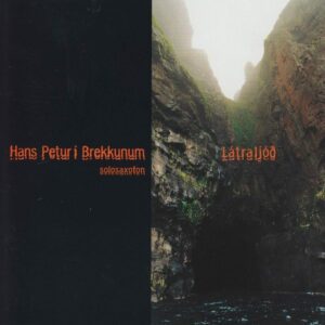 Látraljóð - Hans Petur í Brekkunum