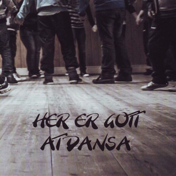 Her Er Gott At Dansa - Sláið Ring