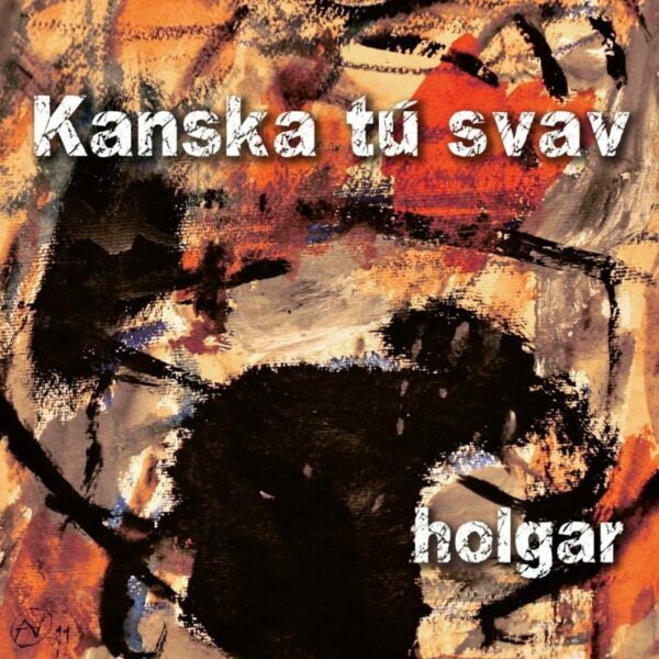 Kanska tú svav - Holgar