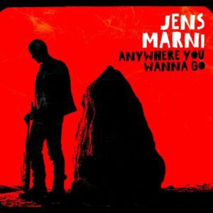 Anywhere You Wanna Go - Jens Marni Hansen