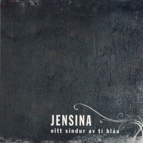 Eitt sindur av tí bláa - Jensina