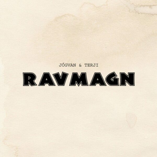 Ravmagn - Jógvan & Terji