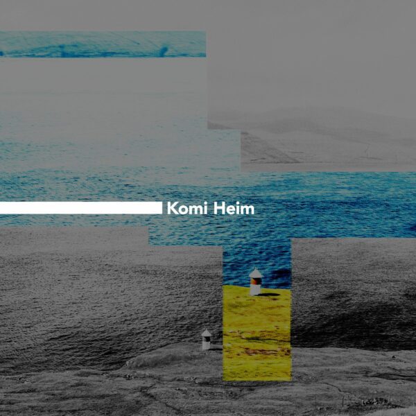 Komi Heim - Anton Liljedahl