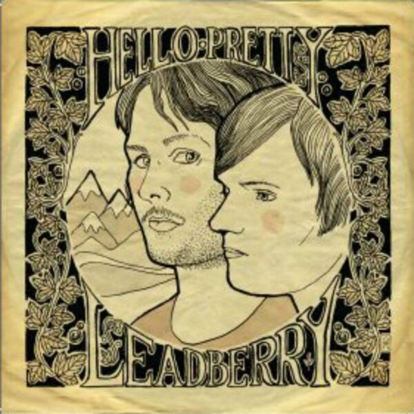 Hello Pretty - Leadberry