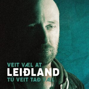 Veit væl at tú veit tað væl - Leiðland