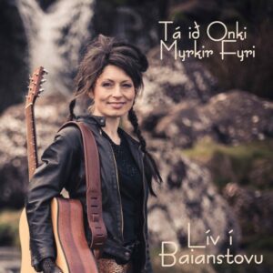 Tá Ið Onki Myrkir Fyri - Lív í Baianstovu