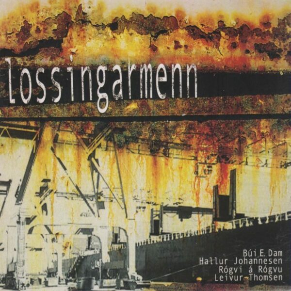 Deyðssangir - Lossingarmenn