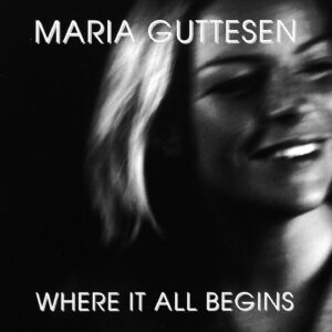 Where It All Begins - Marian Guttesen