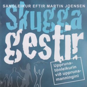 Skuggagestir - Martin Joensen