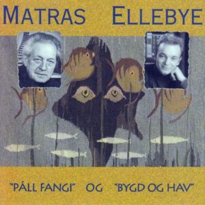 Páll Fangi & Bygd og hav