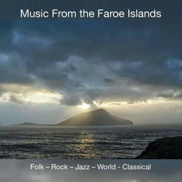 Music from the Faroe Islands 2 - Various Artists