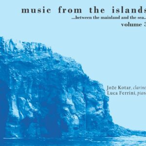 Music from the Islands, vol. 3 - Jože Kotar & Luca Ferrini