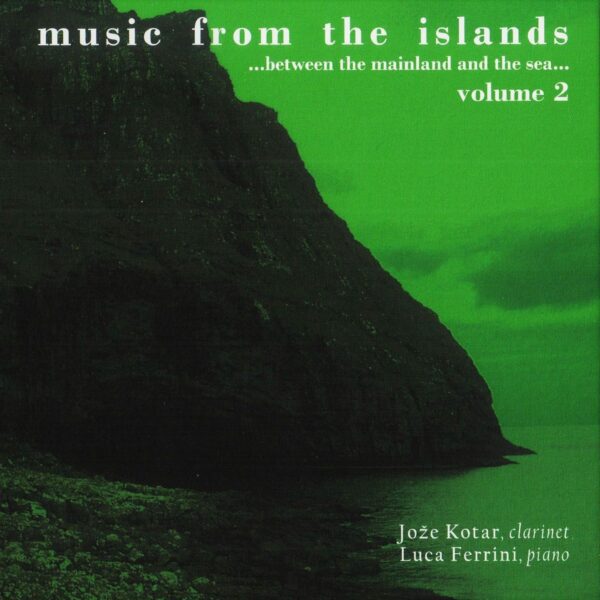 Music from the Islands vol. 2 - Jože Kotar, Luca Ferrini