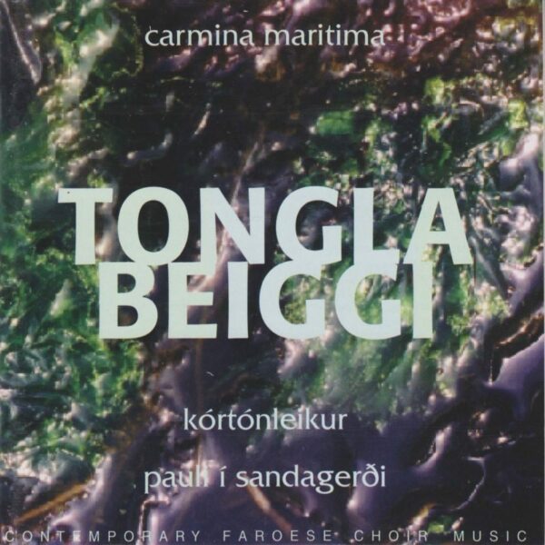 Tonglabeiggi - Pauli í Sandagerði & Carmina Maritima
