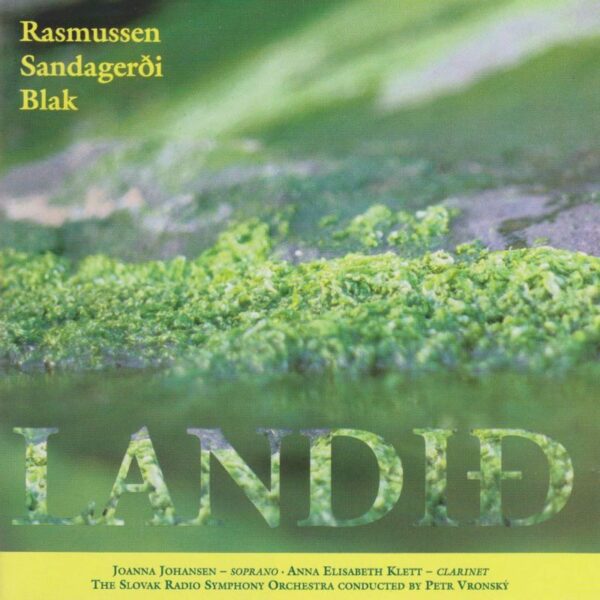 Landið -  Kristian Blak, Sunleif Rasmussen & Pauli í Sandagerði
