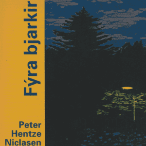 Fýra bjarkir - Peter Hentze Niclasen