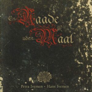 En naade uden Maal - Petra & Hans Iversen