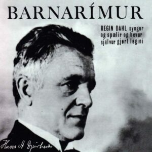 Barnarímur - Regin Dahl & H. A. Djurhuus