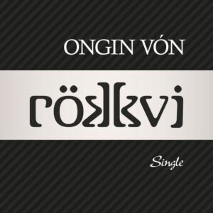 Ongin Vón - Røkkvi