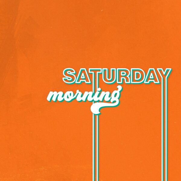 Saturday Morning - Funksjon