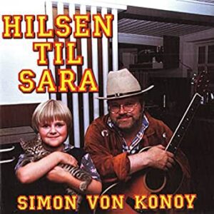 Hilsen til Sara - Simon von Konoy