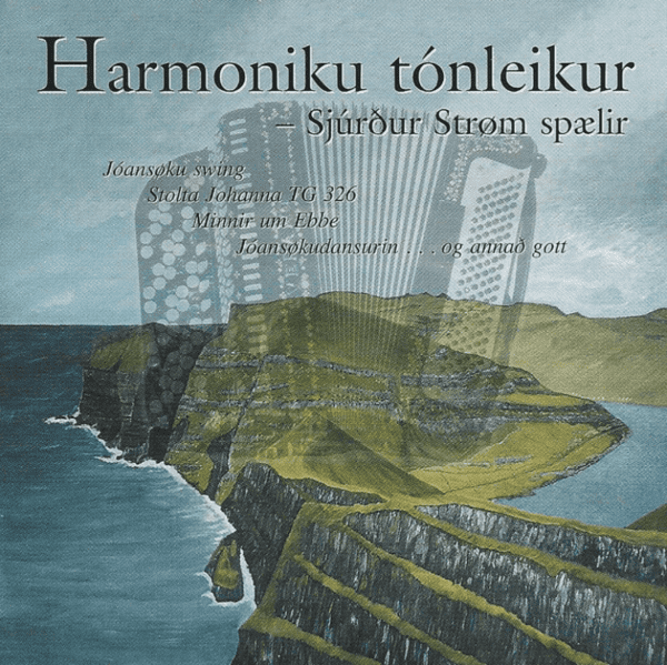 Harmoniku tónleikur - Sjúrður Strøm