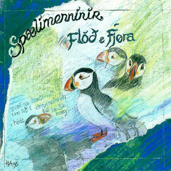 Flóð og fjøra - Spælimenninir