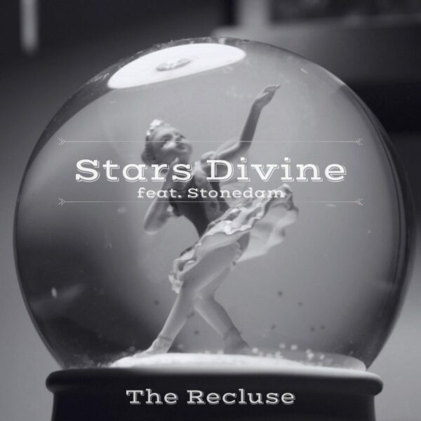 The Recluse - Stars Divine