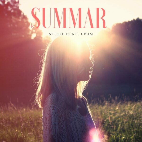 Summar - Steso feat. FRUM