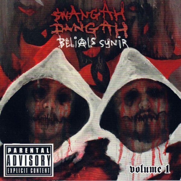 Belials synir - Swangah Dangah