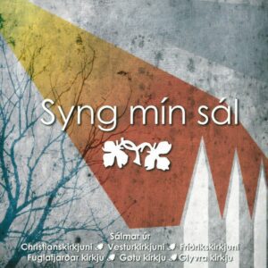 Syng mín sál - Traditional