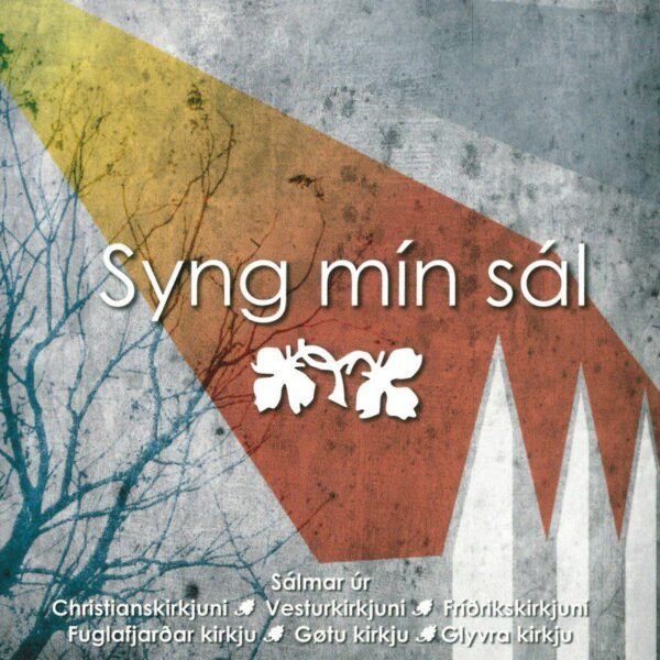 Syng mín sál - Traditional