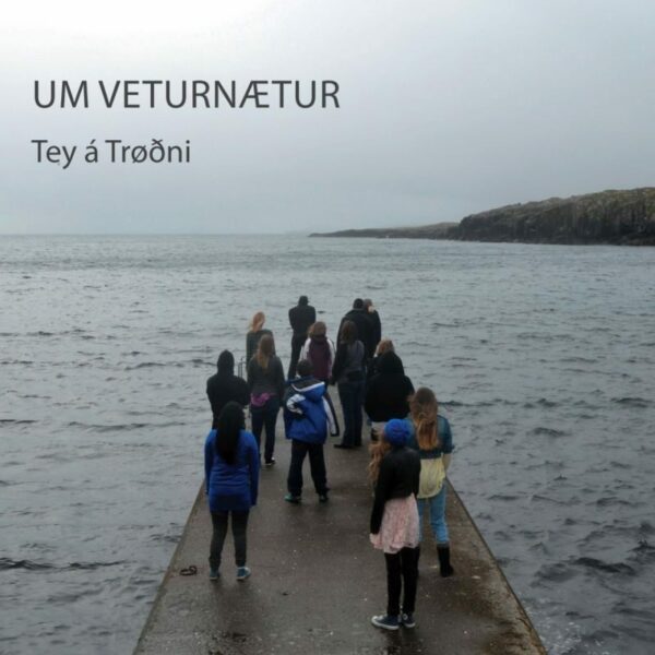Um Veturnætur - Tey á Trøðni