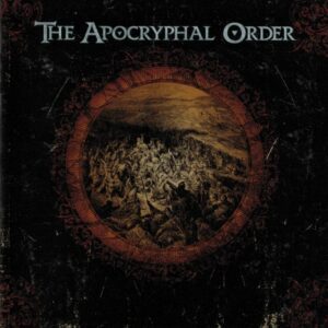 The Apocryphal Order - The Apocryphal Order