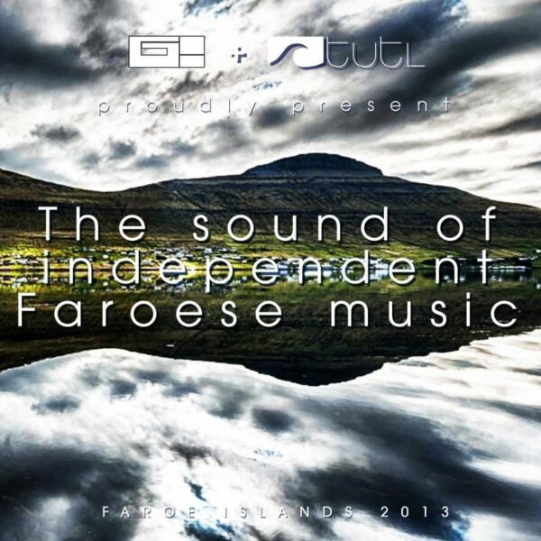 The Sound of Independent Faroese Music - Various Artists