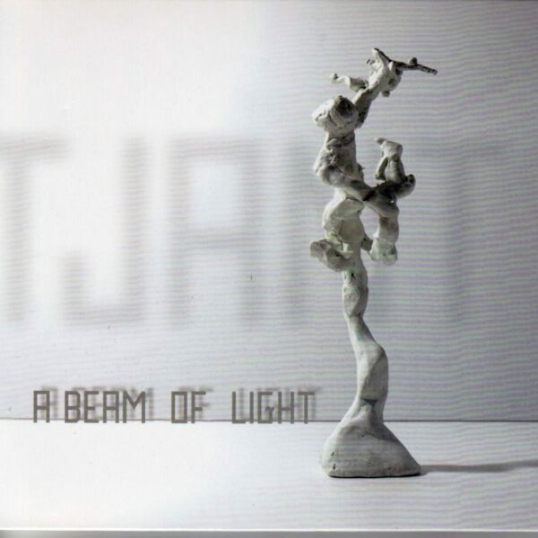 A Beam of Light - Tjant